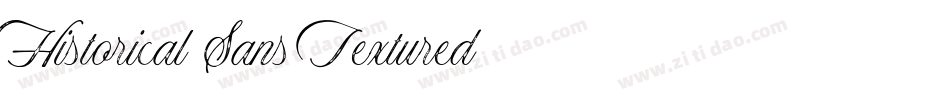 Historical Sans Textured字体转换